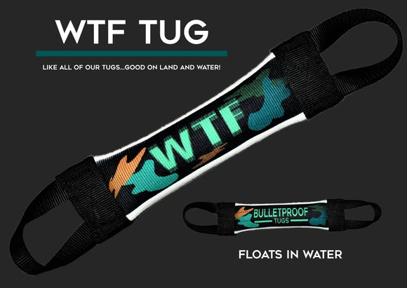 WTF FIRE HOSE TUG - Bulletproof Pet Products Inc