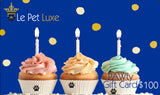 Gift Card ~ Pawty - Le Pet Luxe